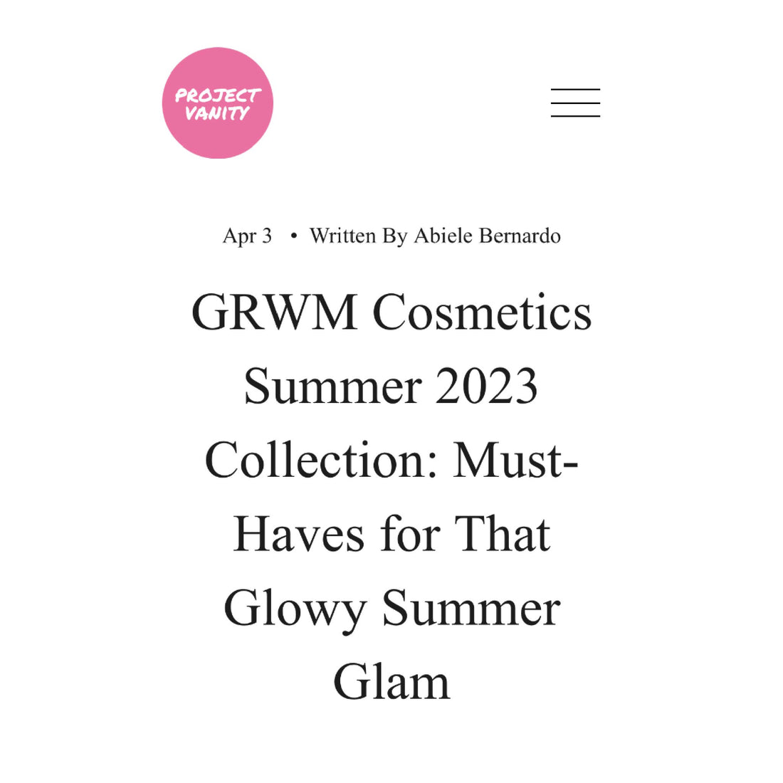 GRWM Cosmetics Summer 2023 Collection: Must-Haves for That Glowy Summer Glam