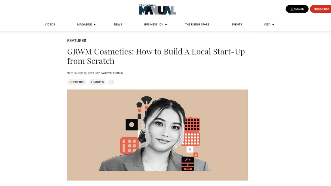 GRWM Cosmetics: How to Build A Local Start-Up from Scratch